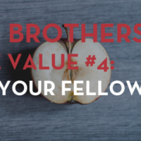 Sign Brothers Core Value #4 Help Your Fellow Man